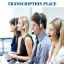 Transcription Place